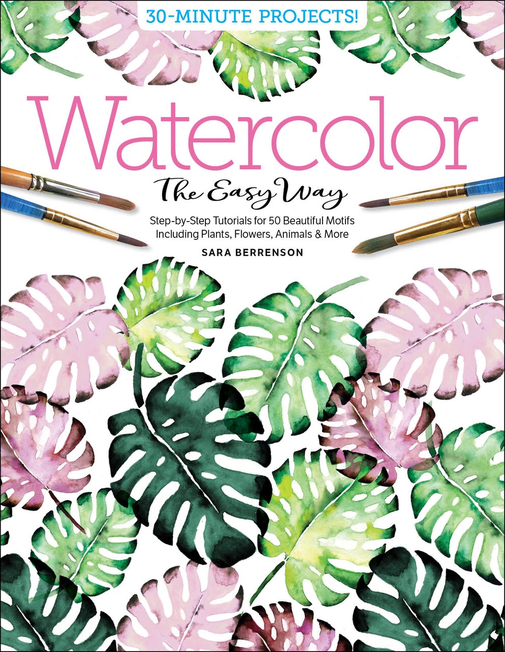 Watercolor the Easy Way